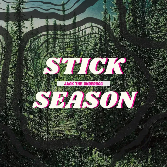 Stick Season