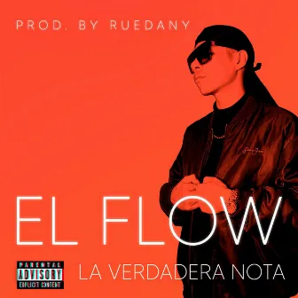 La Verdadera Nota by Novato El Flow