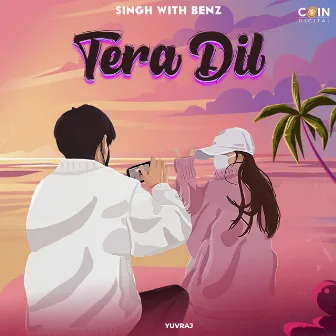 Tera Dil by Yuvraj