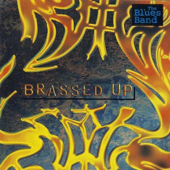 Brassed Up by The Blues Band