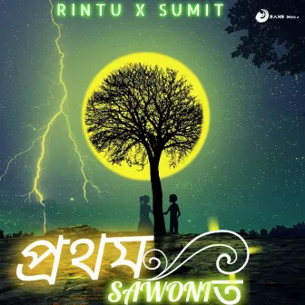 Prothom Sawonit by Sumit Roy