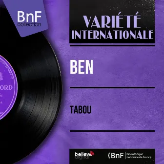 Tabou (Mono Version) by Ben