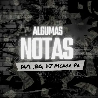 Algumas Notas by DU'L