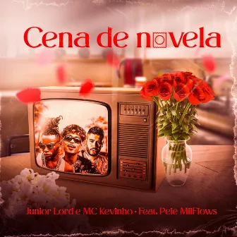 Cena de Novela by Junior Lord