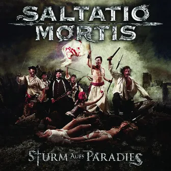 Sturm Aufs Paradies by Saltatio Mortis