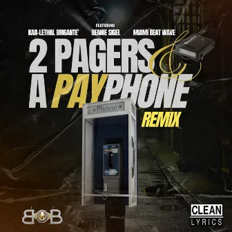 2 Pagers and a Payphone (Remix) by Unknown Artist