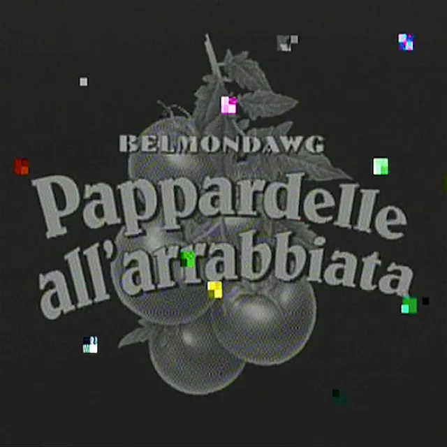 Pappardelle all'arrabbiata (Klakson 2077 Remix)