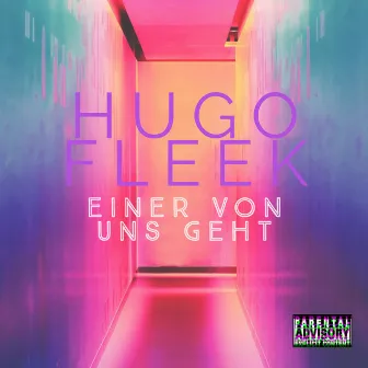 Einer von uns geht by Hugo Fleek