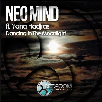 Dancing In The Moonlight Ft. Yana Hadjras by Neomind