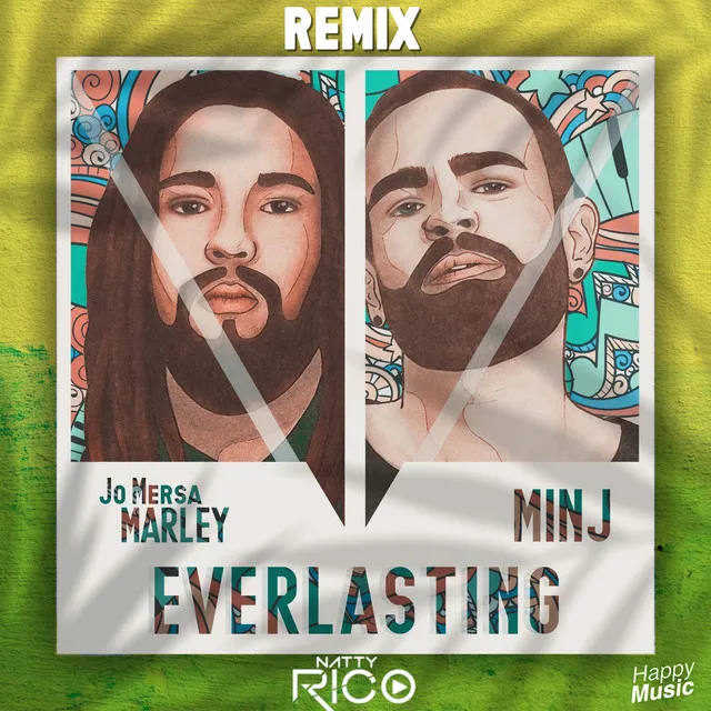 Everlasting - Natty Rico Remix