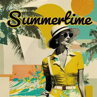 Summertime: Enjoy the Summer Sunshine with Jazz, Deep Relaxing Jazz and Chillout by Summer Jazz Paradise