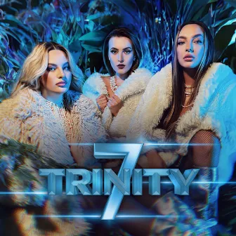 7 by Trinity