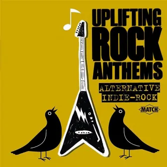 Uplifting Rock Anthems by James Patrick Kaleth