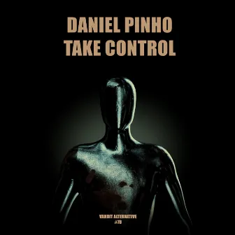 Take Control by Daniel Pinho (US)