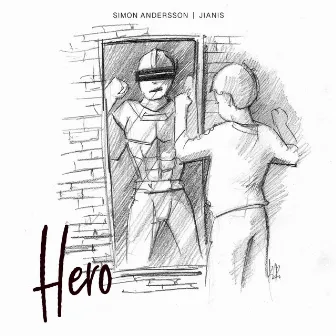 Hero by Simon Andersson