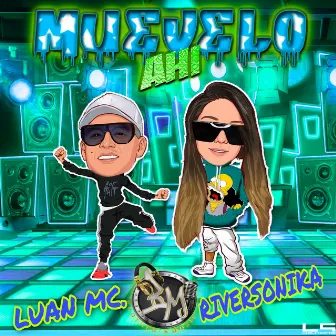 MUEVELO AHí by DJ Rambón