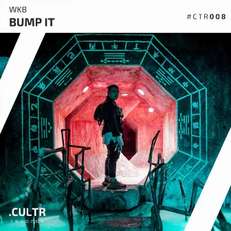 Bump It by WKB