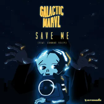 Save Me by Galactic Marvl