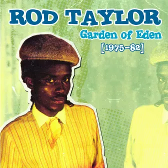 Garden of Eden (1975-82) by Rod Taylor