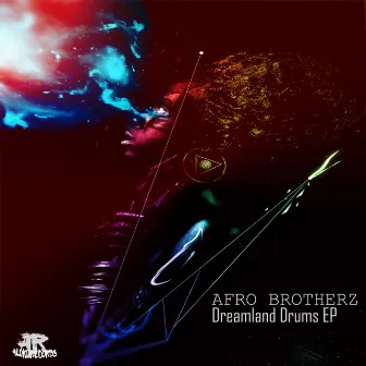 Dreamland Drums by Afro Brotherz