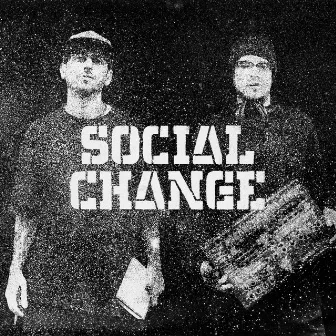 Coming Through by Social Change