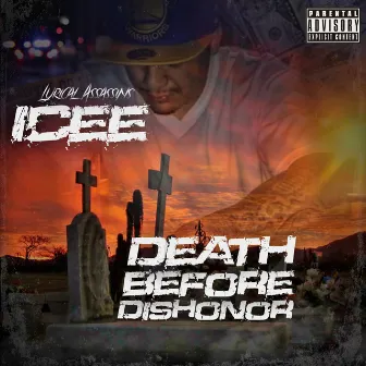 Death Before Dishonor by Icee