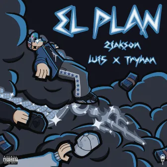 EL PLAN by 2Jakson