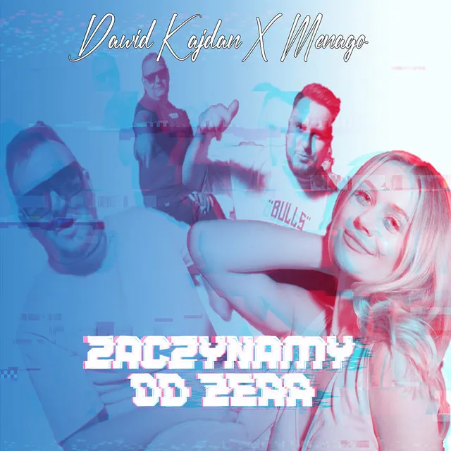 Zaczynamy Od Zera - Radio Edit