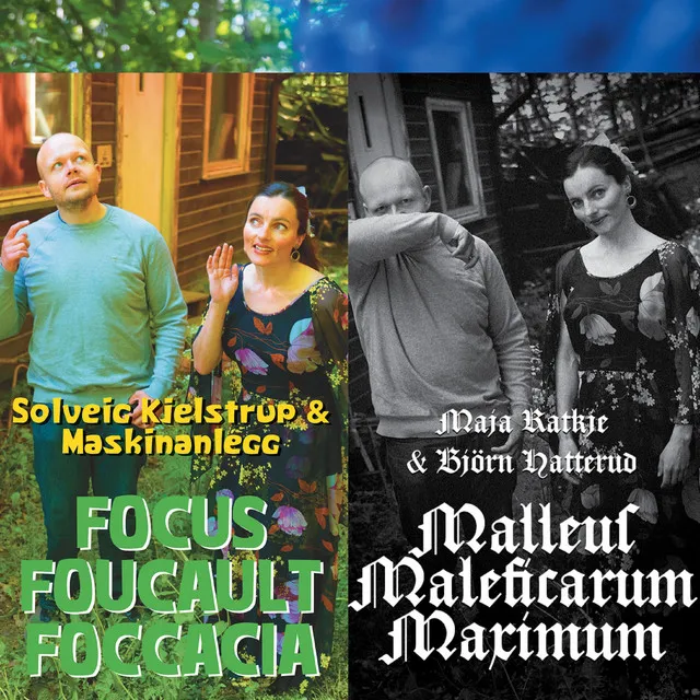 Focus Foucault Foccacia / Malleus Maleficarum Maximum