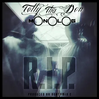 R.I.P. by Telly Tha Don