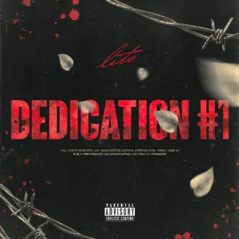 Dedication #1 by Lito