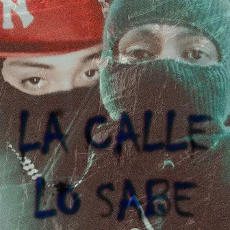 La Calle Lo Sabe by Snooow