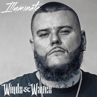 Winds & Waves by Illuminate