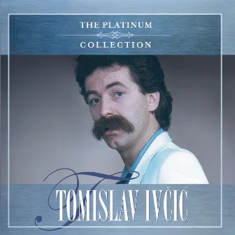 The Platinum Collection by Tomislav Ivčić