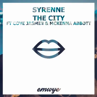 The City by Syrenne