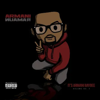 It's Armani Baybee, Vol. 2 by Armani Ramaun