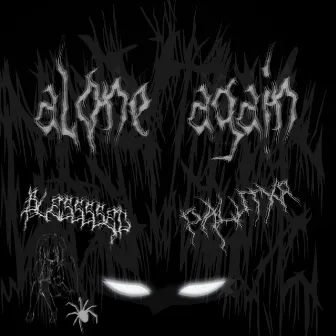 alone again by blessssed