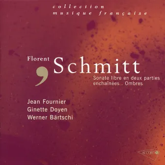 Schmitt - Sonate libre pour violon et piano-Ombres by Ginette Doyen