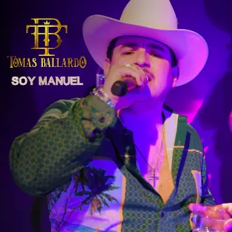 Soy Manuel by Tomas Ballardo