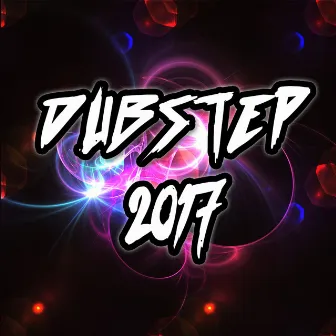 Dubstep 2017 by Dubstep Spook