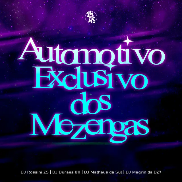 Automotivo Exclusivo dos Mezengas