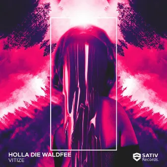 Holla Die Waldfee by VITIZE