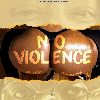 No Violence by Soc Sosa