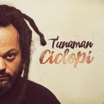 Ciclopi by Tunaman