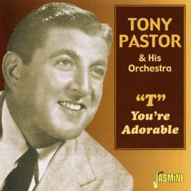 Tony Pastor & His Orchestra