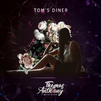 Tom’s Diner by Thomas Anthony