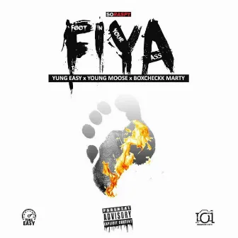 F.I.Y.A by Yung Easy