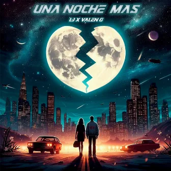 Una Noche Mas by Valen G