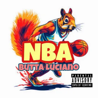 NBA by Butta Luciano