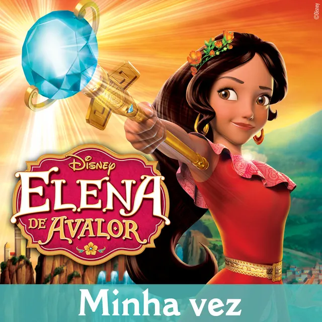 Minha vez - De "Elena de Avalor"